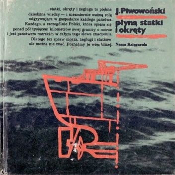 Płyną statki i okręty