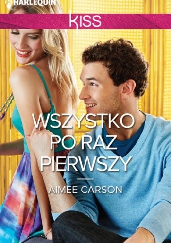 Wszystko po raz pierwszy
