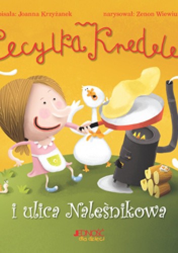 Cecylka Knedelek i ulica Naleśnikowa