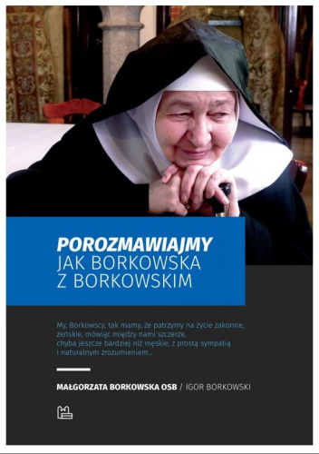 Porozmawiajmy jak Borkowska z Borkowskim