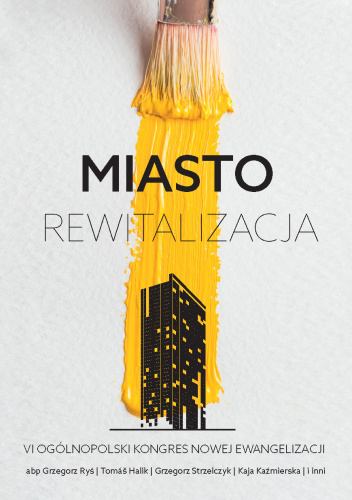 Miasto rewitalizacja