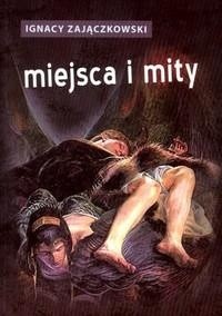 Miejsca I Mity