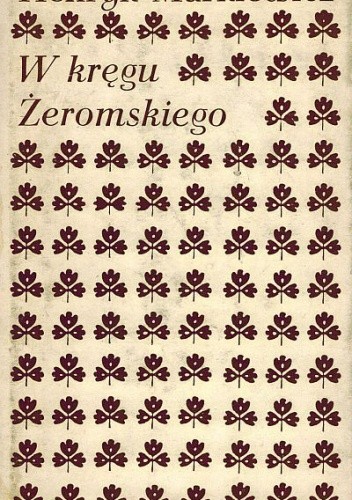 W kręgu Żeromskiego