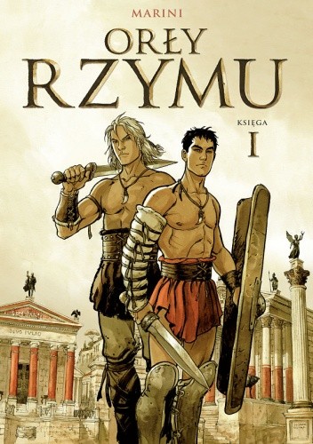 Orły Rzymu. Księga 1