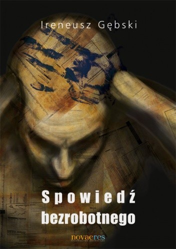 Spowiedź bezrobotnego