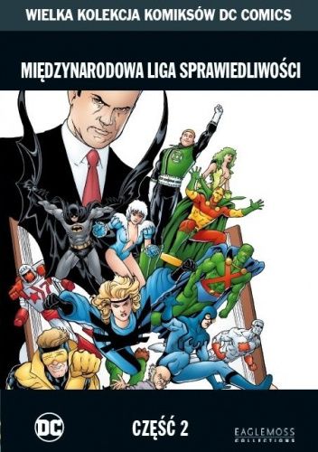 Międzynarodowa Liga Sprawiedliwości - Część 2