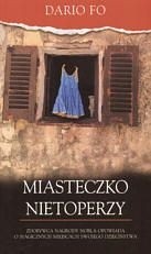 Miasteczko nietoperzy: pierwszych siedem lat mojego życia (i jeszcze kilka)