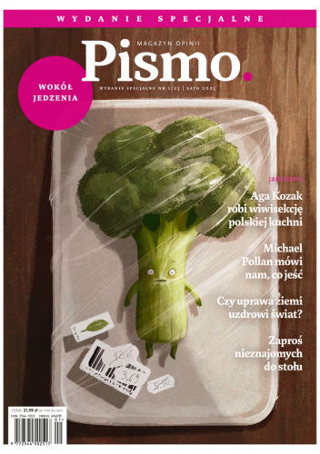 Pismo. Wydanie specjalne: Wokół Jedzenia