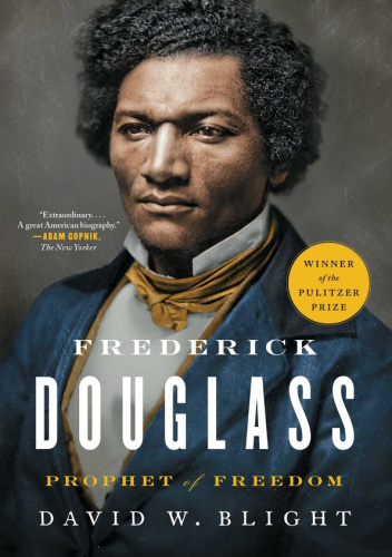 Frederick Douglass: Prophet of Freedom
