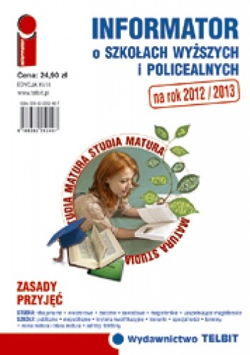 Informator o szkołach wyższych i policealnych 2012/2013