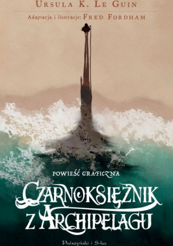 Czarnoksiężnik z Archipelagu. Powieść graficzna