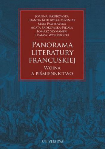 Panorama literatury francuskiej. Wojna i piśmiennictwo