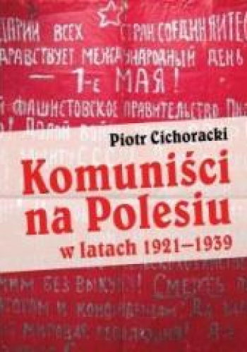 Komuniści na Polesiu w latach 1921-1939