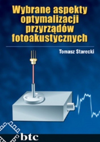 Wybrane aspekty optymalizacji przyrządów fotoakustycznych
