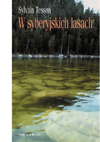 W syberyjskich lasach