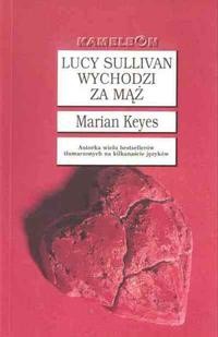 Lucy Sullivan wychodzi za mąż