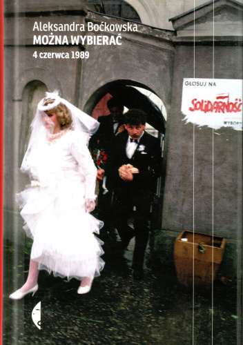 Można wybierać. 4 czerwca 1989