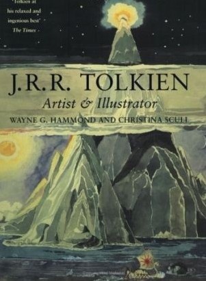 J.R.R. Tolkien. Artist &amp; Illustrator