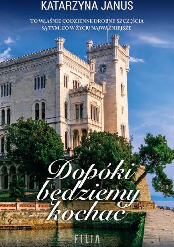 Dopóki będziemy kochać