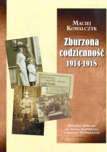 Zburzona codzienność 1914-1918