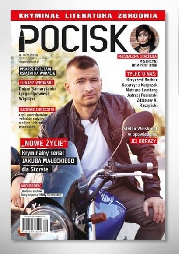 Magazyn literacko-kryminalny Pocisk Nr 19/20 (Lipiec - Sierpień 2018)