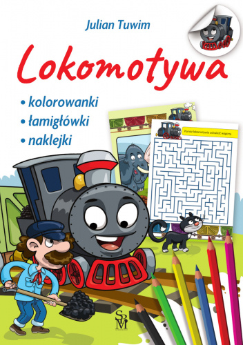 Lokomotywa. Kolorowanki, łamigłówki, naklejki