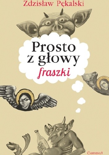 Prosto z głowy fraszki