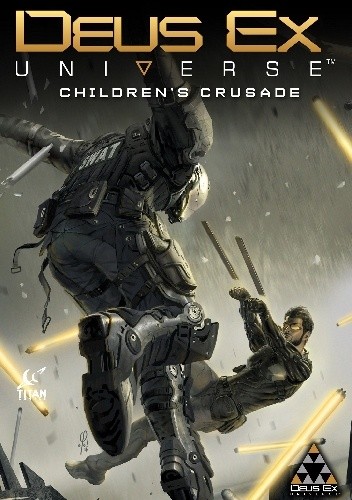 Deus Ex: Children's Crusade