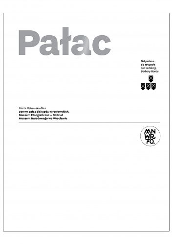 Pałac. Od Pałacu do Rotundy