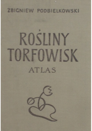 Rośliny torfowisk atlas