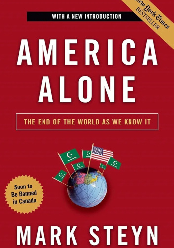 America Alone: The End of the World as We Know It
