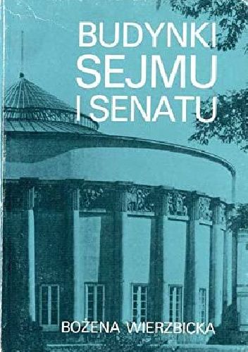 Budynki Sejmu i Senatu