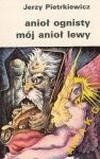 Anioł ognisty, mój anioł lewy