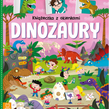 Książeczka z okienkami. Dinozaury