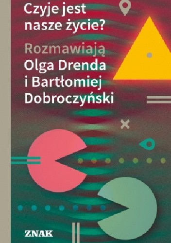 Czyje jest nasze życie?