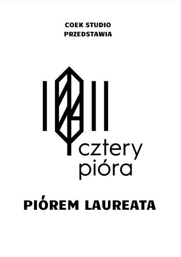 Piórem laureata : cztery pióra