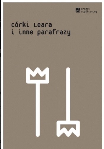 Córki Leara i inne parafrazy