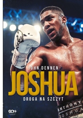 Joshua. Droga na szczyt