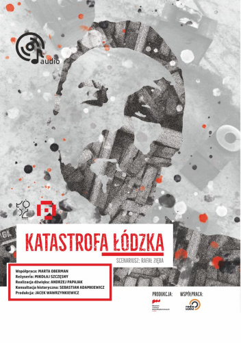 Katastrofa łódzka - historia i fakty