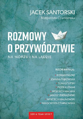 Rozmowy o przywództwie na morzu i na lądzie