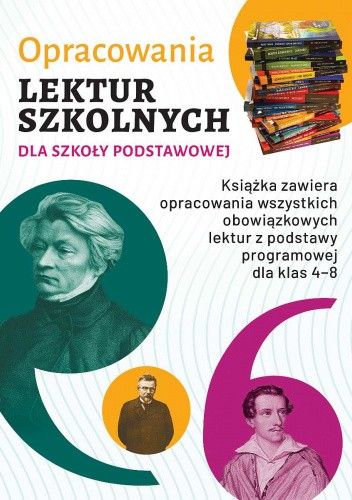 Opracowania lektur szkolnych dla szkoły podstawowej