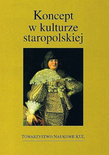 Koncept w kulturze staropolskiej