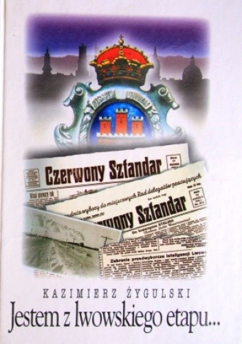 Jestem z lwowskiego etapu