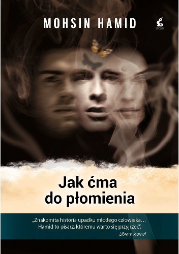 Jak ćma do płomienia