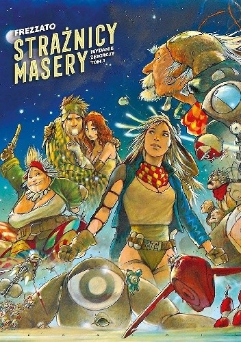 Strażnicy Masery Tom 1
