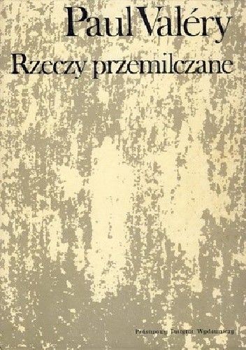 Rzeczy przemilczane (Z pism o sztuce)
