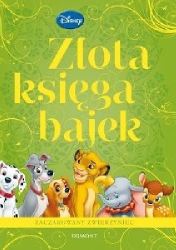 Złota księga bajek. Zaczarowany zwierzyniec