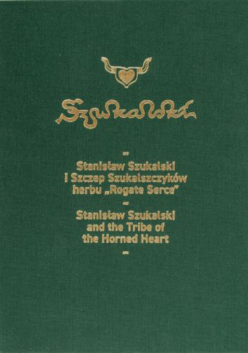 Stanisław Szukalski i Szczep Szukalszczyków herbu „Rogate Serce”