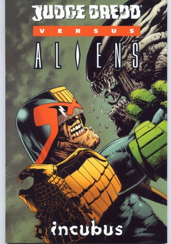 Judge Dredd vs. Aliens: Incubus