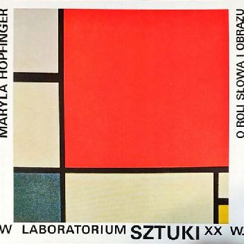 W laboratorium sztuki XX wieku: O roli słowa i obrazu